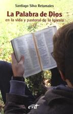PALABRA DE DIOS EN LA VIDA Y PASTORAL DE LA IGLESIA