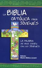B. BIBLIA CATOLICA PARA JOVENES (RUSTICA MISION)(CON UÑEROS)1493119304