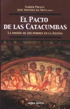 PACTO DE LAS CATACUMBAS. LA MISION DE LOS POBRES EN LA IGLESIA