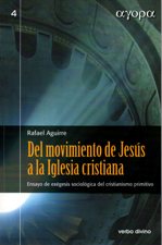 DEL MOVIMIENTO DE JESUS A LA IGLESIA CRISTIANA. ENSAYO DE EXEGESIS SOCIOLOGICO512769442
