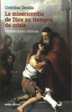 MISERICORDIA DE DIOS EN TIEMPOS DE CRISIS. MEDITACIONES BIBLICAS1708882687