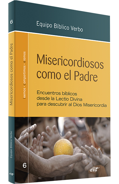 MISERICORDIOSOS COMO EL PADRE. ENCUENTROS BIBLICOS DESDE LA LECTIO DIVINA133005842