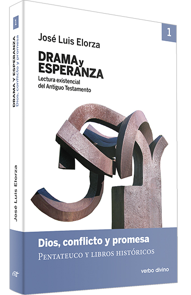 DRAMA Y ESPERANZA 1. DIOS CONFLICTO Y PROMESA161397551