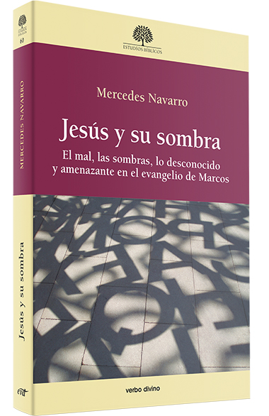 JESUS Y SU SOMBRA. EL MAL, LAS SOMBRAS, LO DESCONOCIDO Y AMENAZANTE161397551