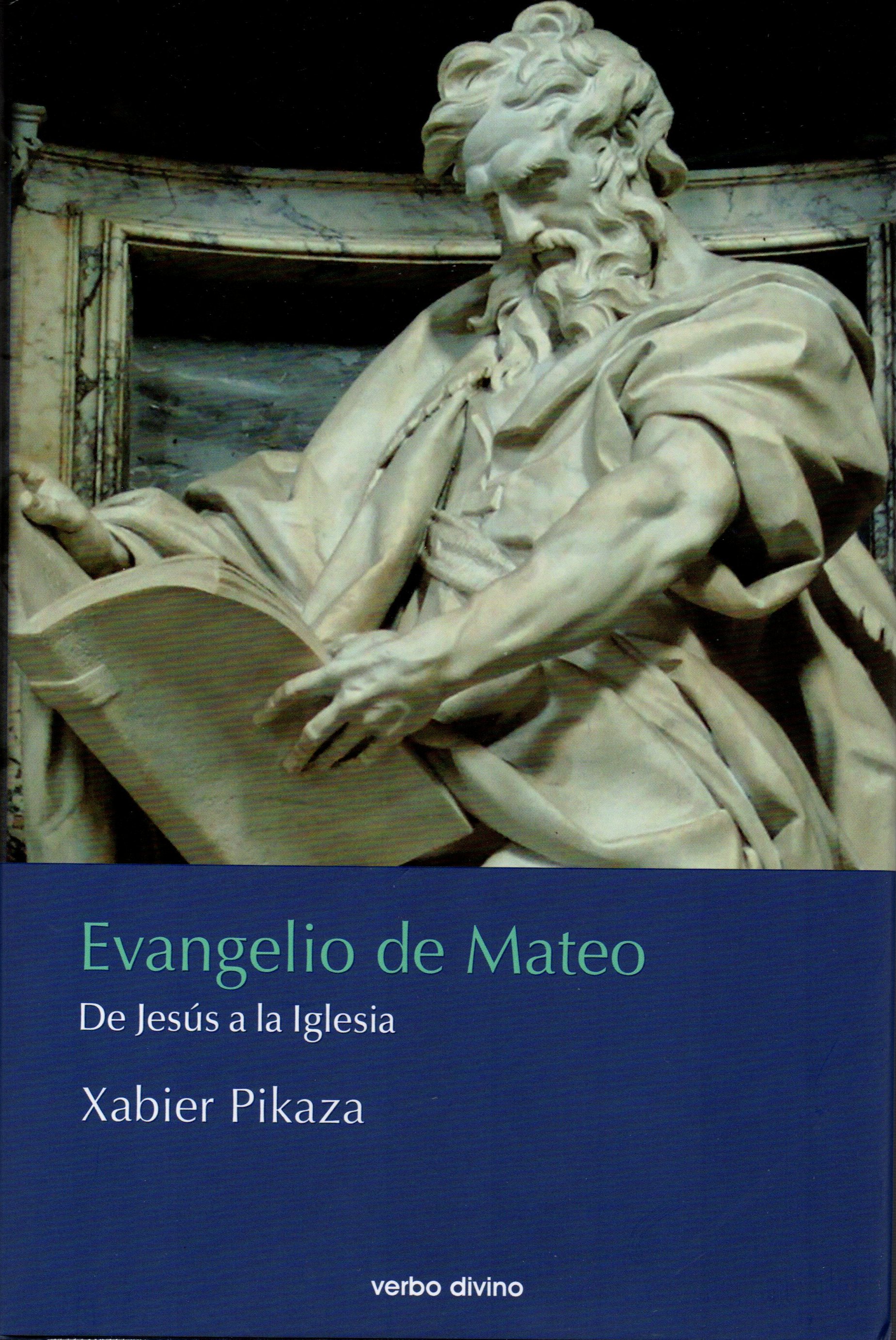 EVANGELIO DE MATEO. DE JESUS A LA IGLESIA161397551