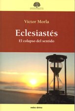 ECLESIASTES. EL COLAPSO DEL SENTIDO161397551