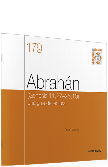 ABRAHAN. (GENESIS 11,27-25, 10). UNA GUIA DE LECTURA512769442