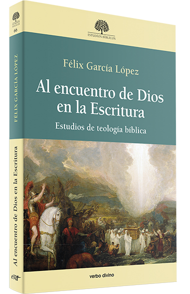AL ENCUENTRO DE DIOS EN LA ESCRITURA. ESTUDIOS DE TEOLOGIA BIBLICA1708882687