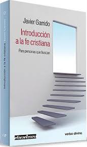 INTRODUCCION A LA FE CRISTIANA. PARA PERSONAS QUE BUSCAN1708882687