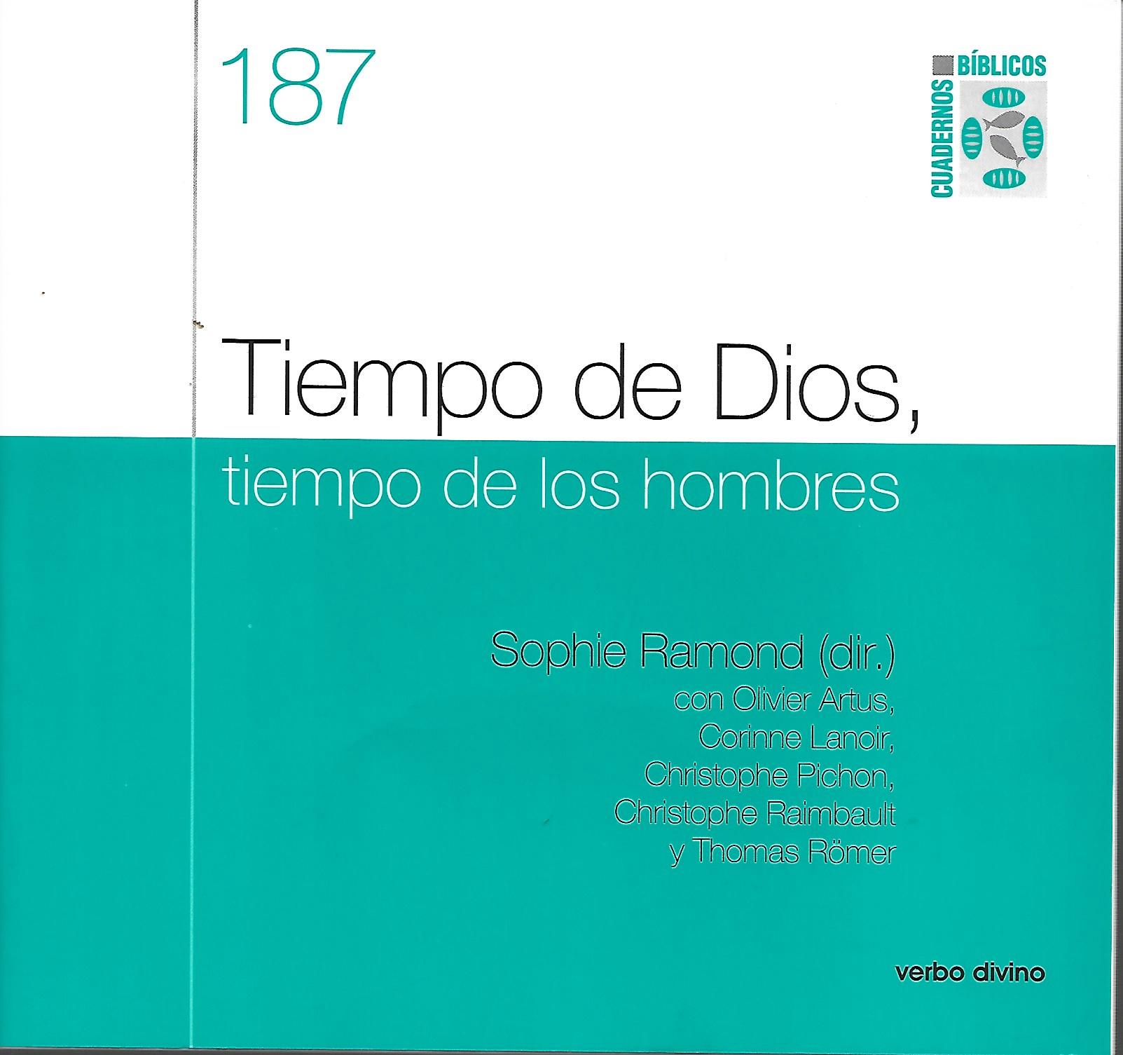 TIEMPO DE DIOS, TIEMPO DE LOS HOMBRES