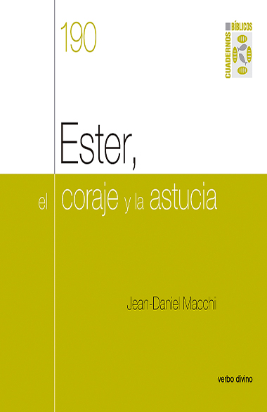 ESTER, EL CORAJE Y LA ASTUCIA161397551