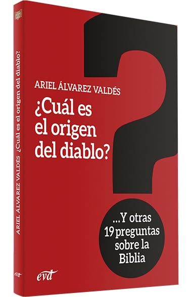 ¿CUAL ES EL ORIGEN DEL DIABLO?.  Y OTRAS 19 PREGUNTAS SOBRE LA BIBLIA1347171721