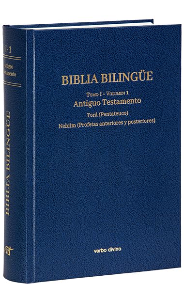 BIBLIA BILINGUE - I / 1. ANTIGUO TESTAMENTO. TORA (PENTATEUCO) NEBIIM (PROFETAS ANTERIORES Y POSTERIORES)1857481919