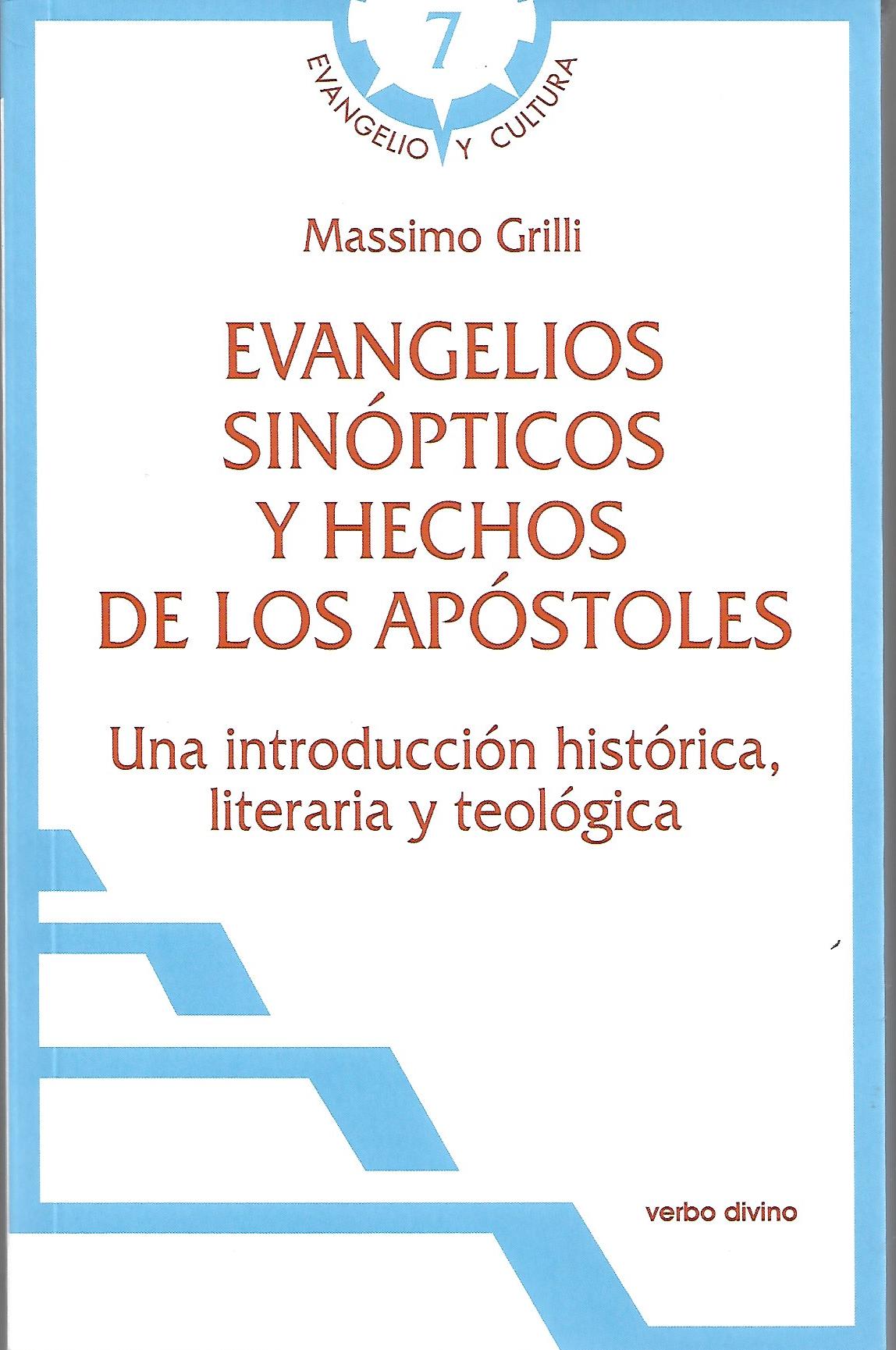 EVANGELIOS SINOPTICOS Y HECHOS DE LOS APOSTOLES161397551