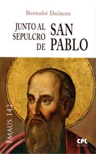 JUNTO AL SEPULCRO DE SAN PABLO