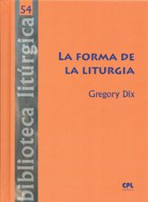 FORMA DE LA LITURGIA