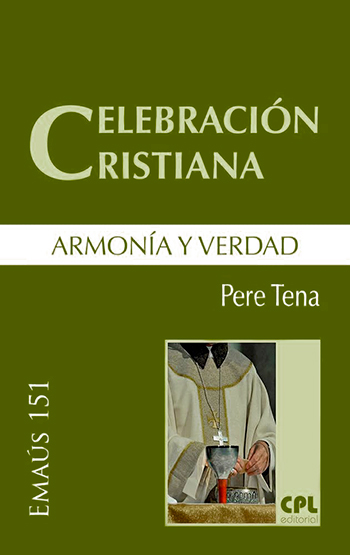CELEBRACION CRISTIANA. ARMONIA Y VERDAD1311923143