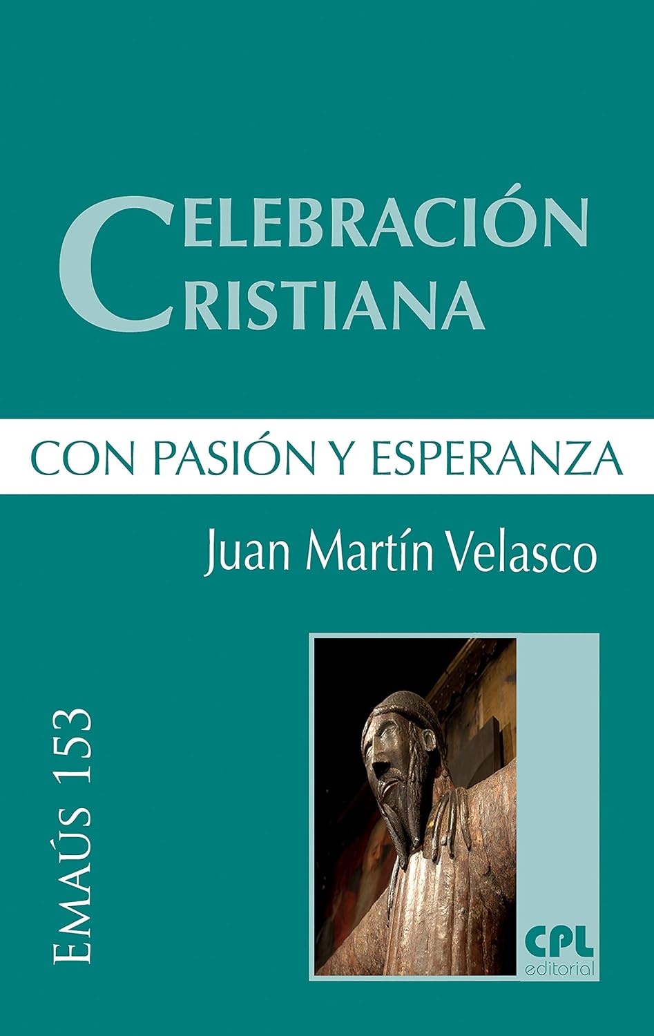 CELEBRACION CRISTIANA, CON PASION Y ESPERANZA618425576
