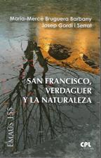 SAN FRANCISCO, VERDAGUER Y LA NATURALEZA