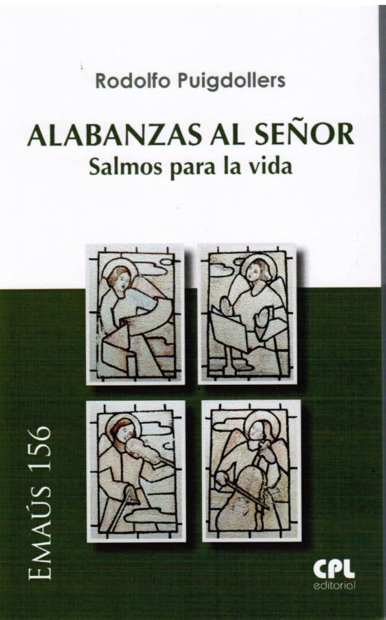 ALABANZAS AL SEÑOR. SALMOS PARA LA VIDA