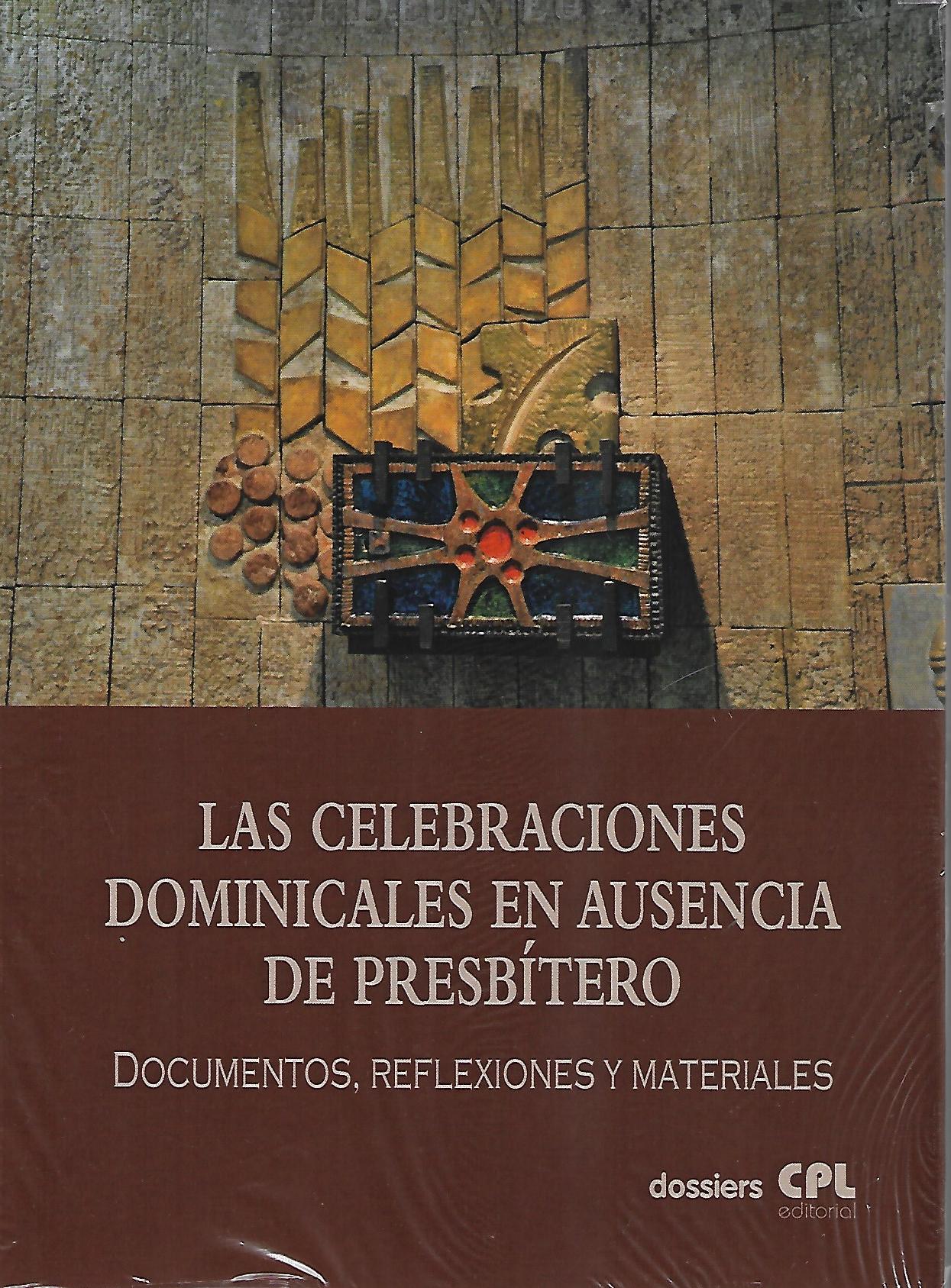 LAS CELEBRACIONES DOMINICALES EN AUSENCIA DE PRESBITERO940887253