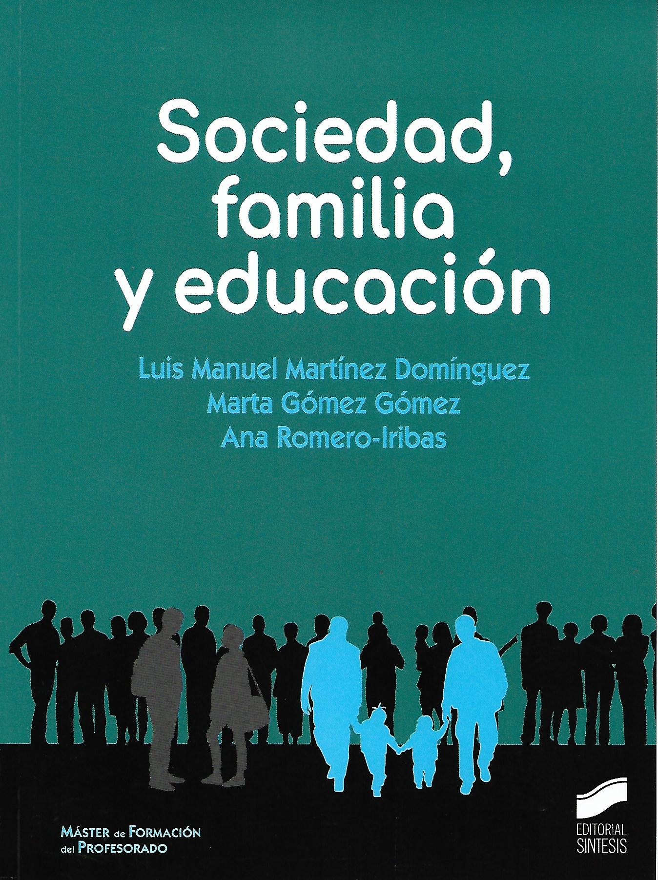 SOCIEDAD, FAMILIA Y EDUCACION