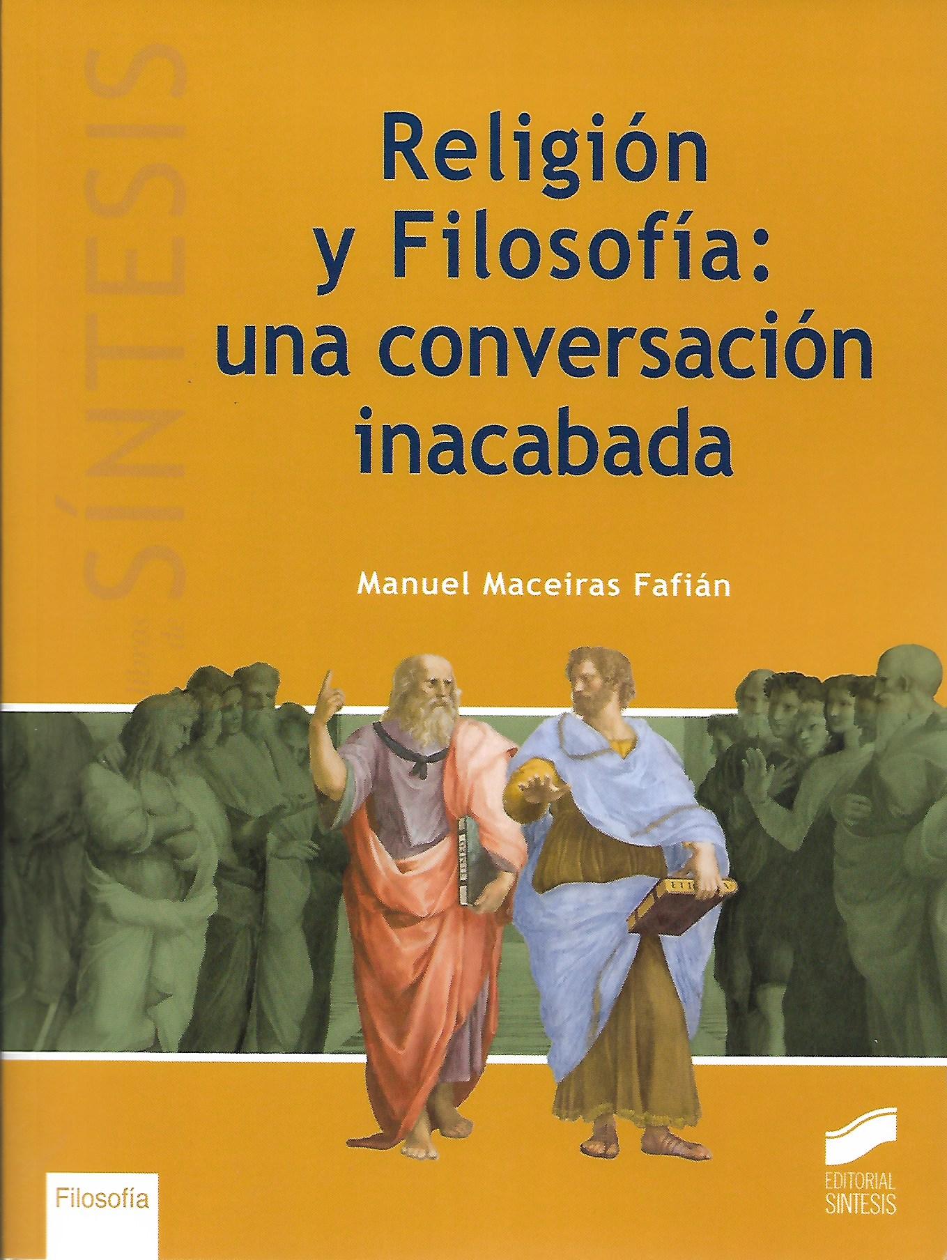 RELIGION Y FILOSOFIA: UNA CONVERSACION INACABADA1038982220