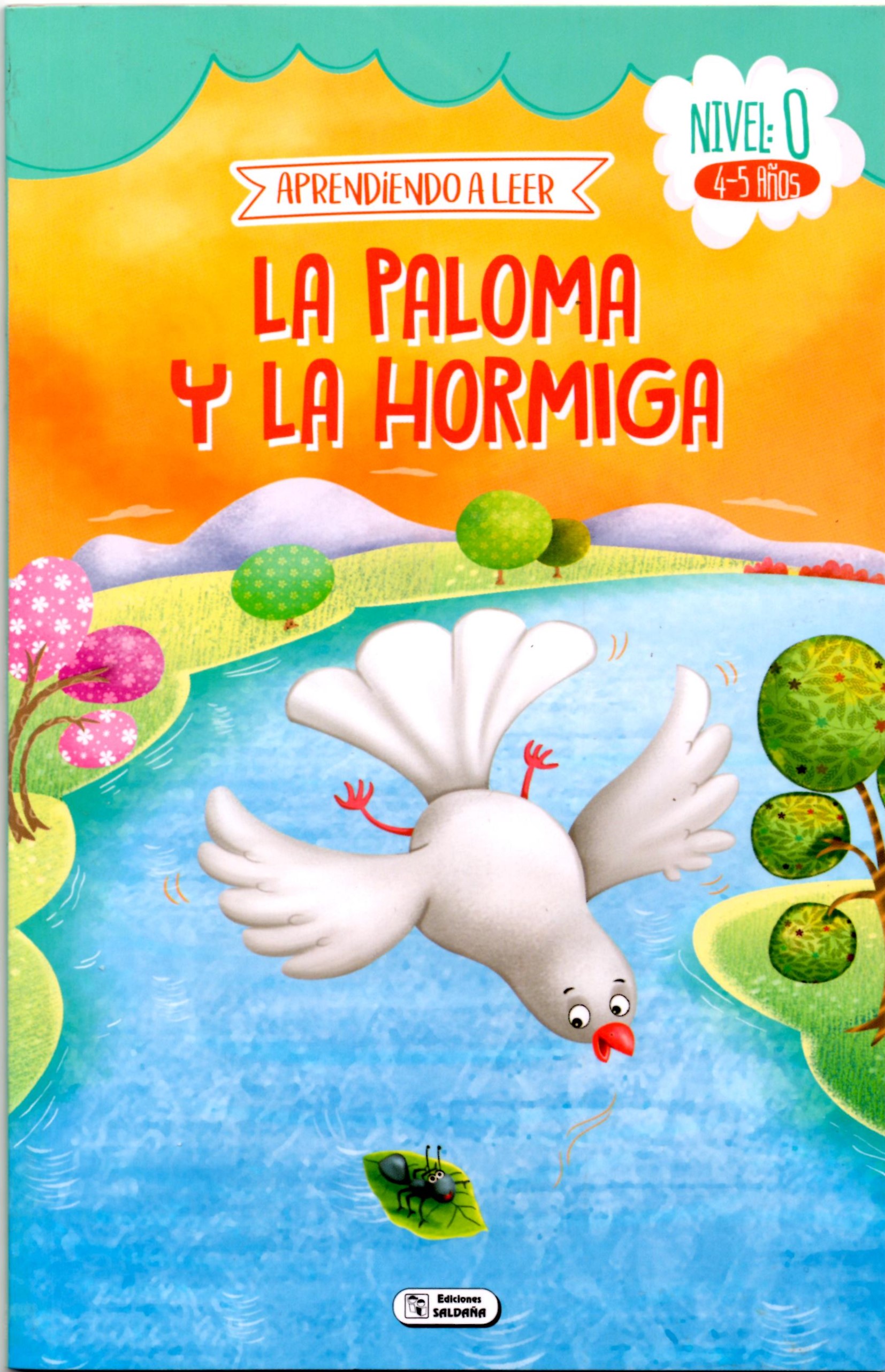 LA PALOMA Y LA HORMIGA. APRENDIENDO A LEER NIVEL 0 SERIE 1