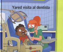 YARED VISITA AL DENTISTA