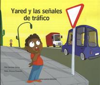 YARED Y LAS SEÑALES DE TRAFICO