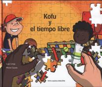 KOFU Y EL TIEMPO LIBRE