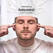 AUTOCONTROL. CUADERNO DE ACTIVIDADES