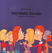 HABILIDADES SOCIALES. CUADERNO DE ACTIVIDADES