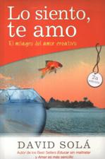 LO SIENTO, TE AMO. EL MILAGRO DEL AMOR CREATIVO126532717