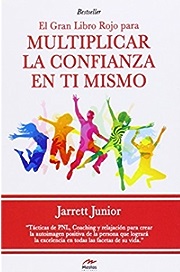 MULTIPLICAR LA CONFIANZA EN TI MISMO