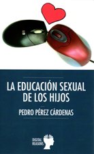 EDUCACION SEXUAL DE LOS HIJOS