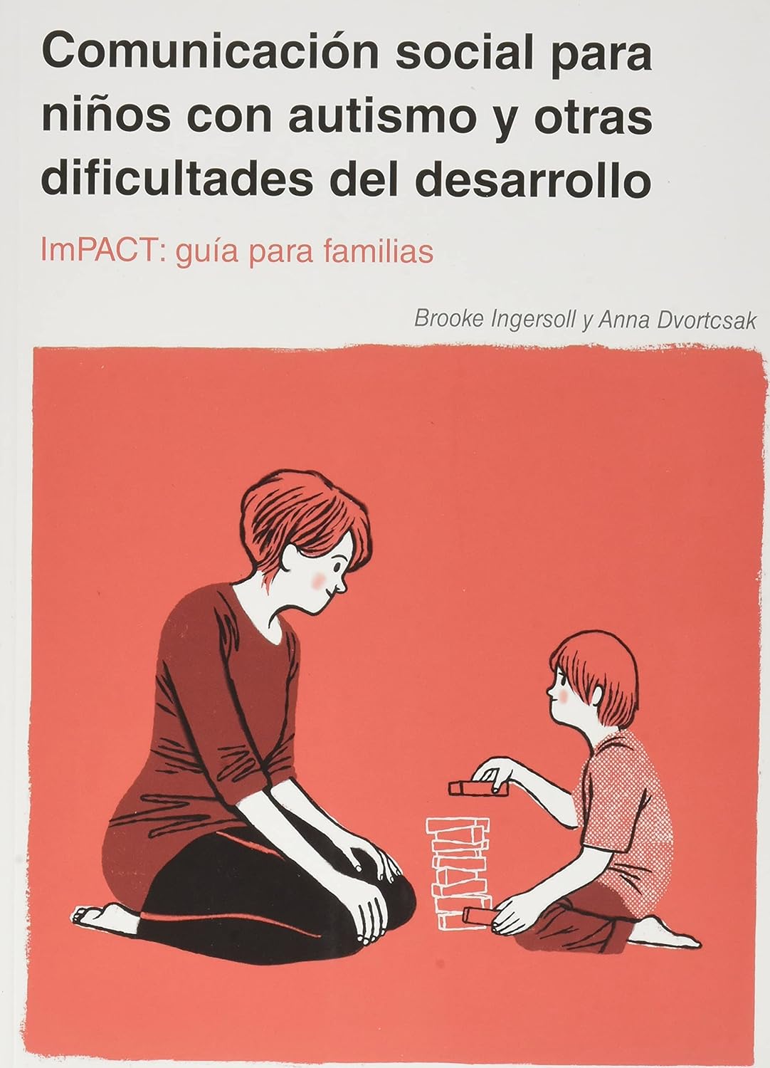 COMUNICACION SOCIAL PARA NIÑOS CON AUTISMO Y OTRAS DIFICULTADES DEL DESARROLLO1442953838