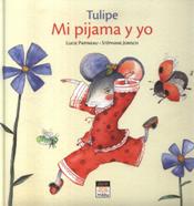 TULIPE. MI PIJAMA Y YO1810817678