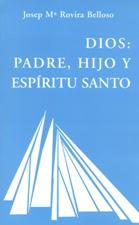 DIOS: PADRE, HIJO Y ESPÍRITU SANTO702440588
