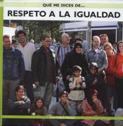 RESPETO A LA IGUALDAD