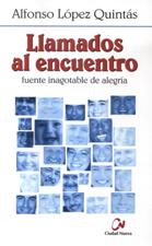 LLAMADOS AL ENCUENTRO. FUENTE INAGOTABLE DE ALEGRIA1708882687