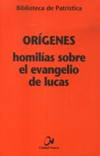 HOMILIAS SOBRE EL EVANGELIO DE LUCAS