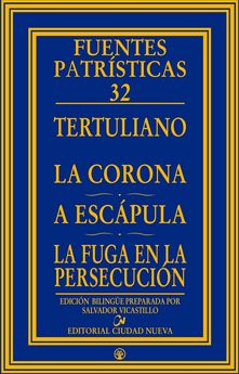 LA CORONA A ESCAPULA. LA FUGA EN LA PERSECUCION1341298418