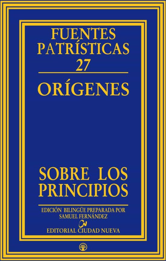 SOBRE LOS PRINCIPIOS (EDICIÓN REVISADA)