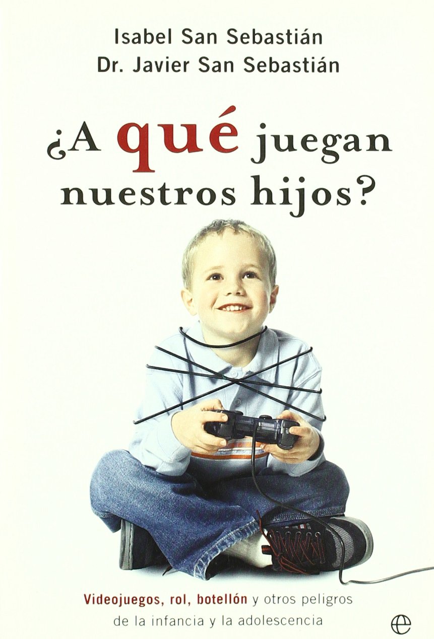 A QUE JUEGAN NUESTROS HIJOS?1255140527