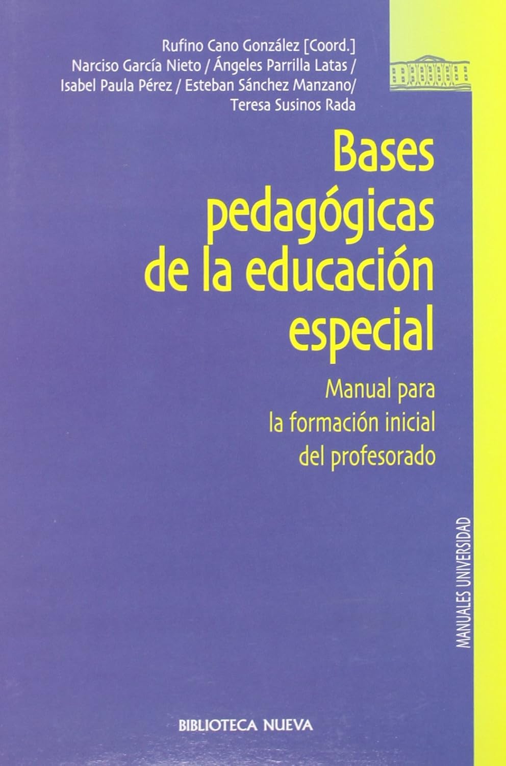 BASES PEDAGOGICAS DE LA EDUCACION ESPECIAL1847111757