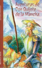 AVENTURAS DE DON QUIJOTE DE LA MANCHA