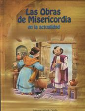 OBRAS DE MISERICORDIA EN LA ACTUALIDAD1810817678