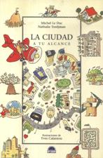 LA CIUDAD A TU ALCANCE