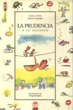 LA PRUDENCIA A TU ALCANCE